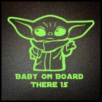 BABY YODA ON BOARD