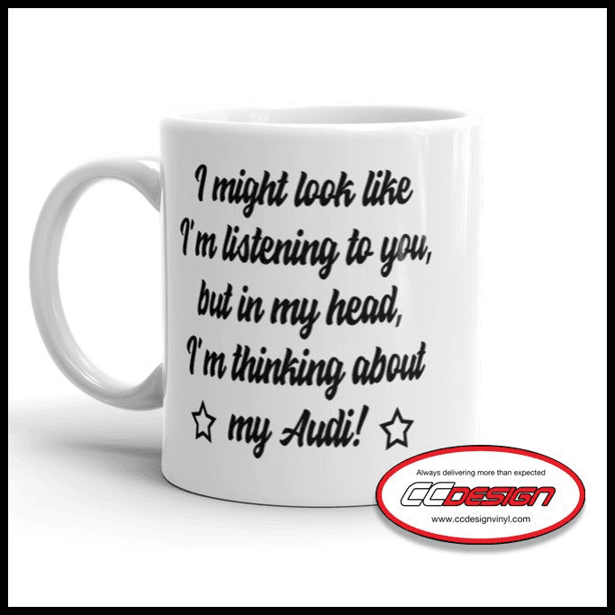 Thinking about my Audi mug